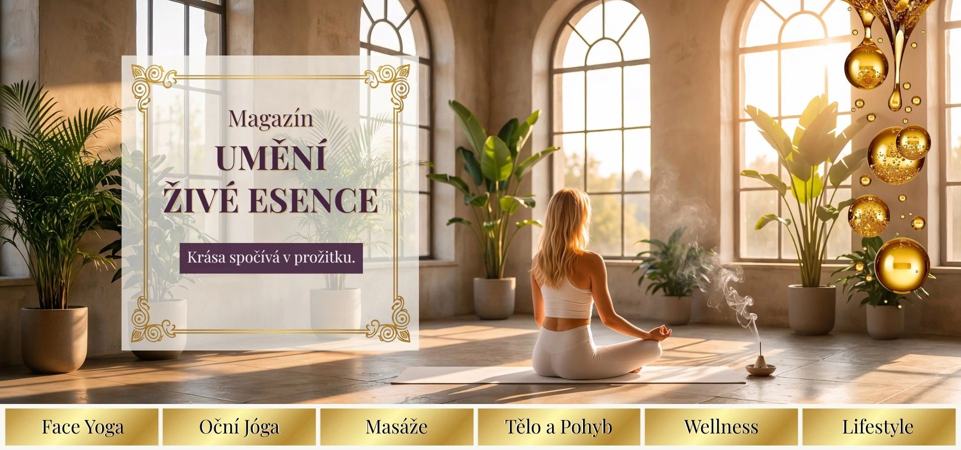 Martina Bajerová – Magazín Umění živé esence: rituály pro přirozenou krásu a well-being.