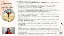 Odborný výklad farmaceutky o&nbsp;hormonech estrogenech (estradiolu, estriolu a&nbsp;estronu) pro&nbsp;kurz hormonální jógy certifikované lektorky Martiny Bajerové.
