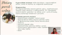 Odborný výklad farmaceutky o&nbsp;příznacích poruch ovulace, amenorei a&nbsp;hormonální diagnostice pro&nbsp;kurz hormonální jógy certifikované lektorky Martiny Bajerové.