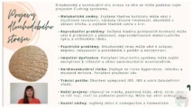 Odborný výklad farmaceutky o&nbsp;projevech vysokého kortizolu, inzulinové rezistenci a&nbsp;vlivu stresu na&nbsp;reprodukci pro&nbsp;kurz hormonální jógy certifikované lektorky Martiny Bajerové.