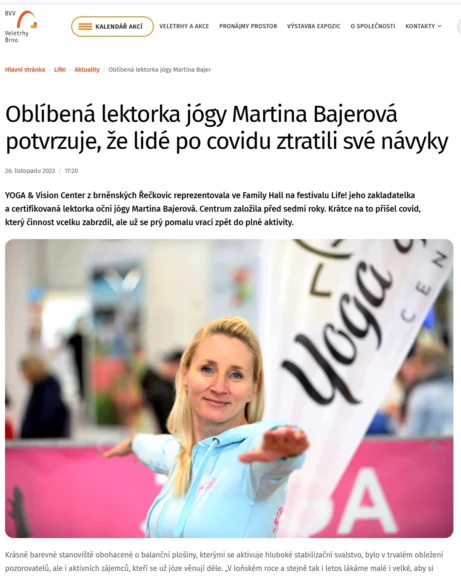 Článek z&nbsp;webu Veletrhy Brno o&nbsp;akreditované lektorce jógy Martině Bajerové na&nbsp;festivalu Life!.